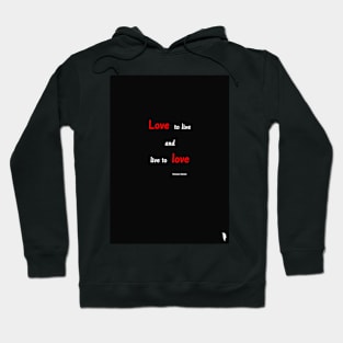 Saying about love , font colour Hoodie